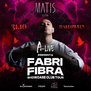 FABRI FIBRA HALLOWEEN PARTY @ MATIS CLUB