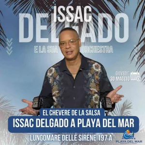 Issac Delgado Playa del Mar 30 Maggio 2024