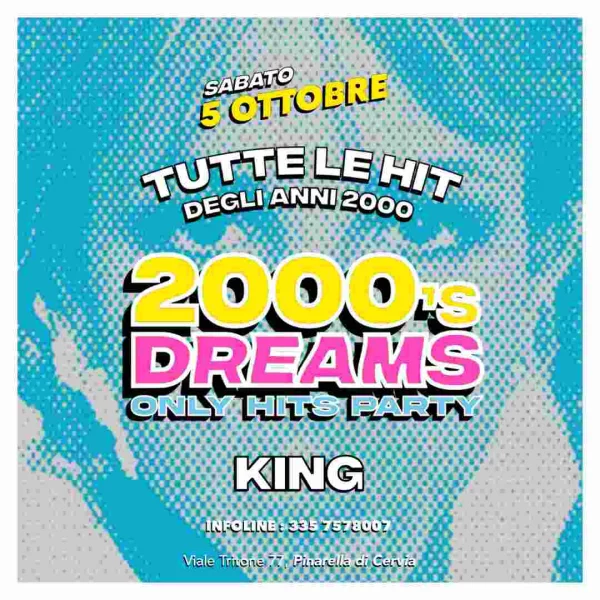 2000's DREAMS Only Hits Party @ KING Sabato 5 Ottobre 2024