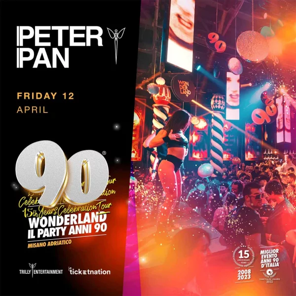 90WONDERLAND @ Peter  Pan 12 Aprile 2024