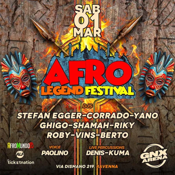 AFRO LEGEND FESTIVAL @ GNX 01 Marzo 2025