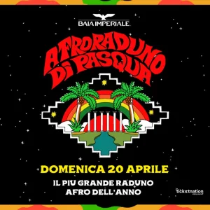 AFRORADUNO DI PASQUA @ Baia Imperiale 20 Aprile 2025