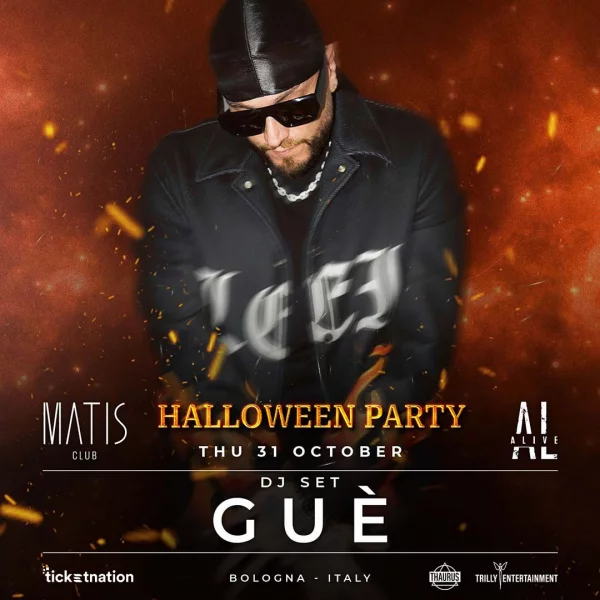 Alive w/ Guè @ Matis Club 31 Ottobre 2024