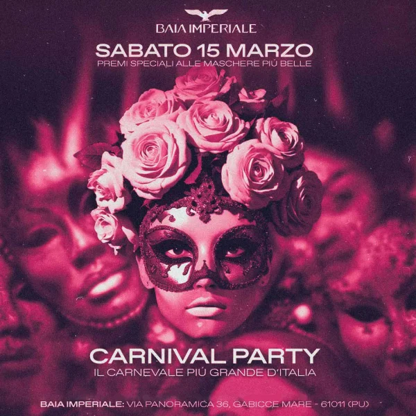 CARNIVAL PARTY @ Baia Imperiale 15 Marzo 2025