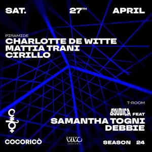 Charlotte de Witte Cocorico 27 Aprile 2024
