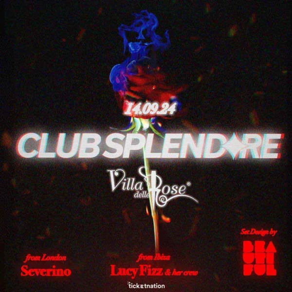 CLUB SPLENDORE @ Villa delle Rose 14 Settembre 2024