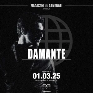 DAMANTE @ Magazzini Generali