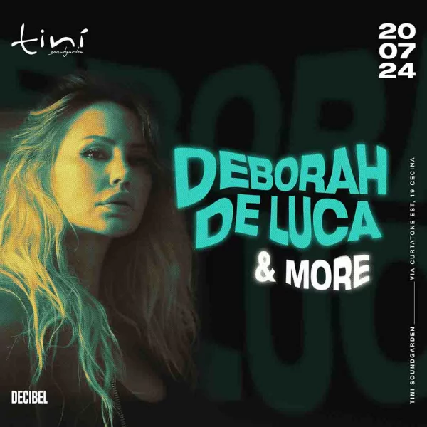 Deborah De Luca @ Tinì Soundgarden 20 Luglio 2024