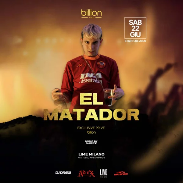 EL MATADOR @ Lime Milano 22 Giugno 2024