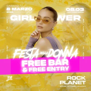 FESTA DELLA DONNA - GIRL POWER @ Rock Planet 8 Marzo 2025