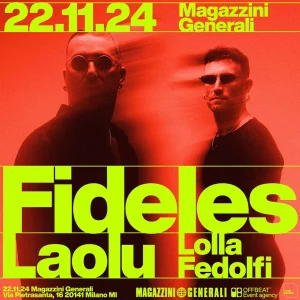 Fideles @ Magazzini Generali 22 Novembre 2024