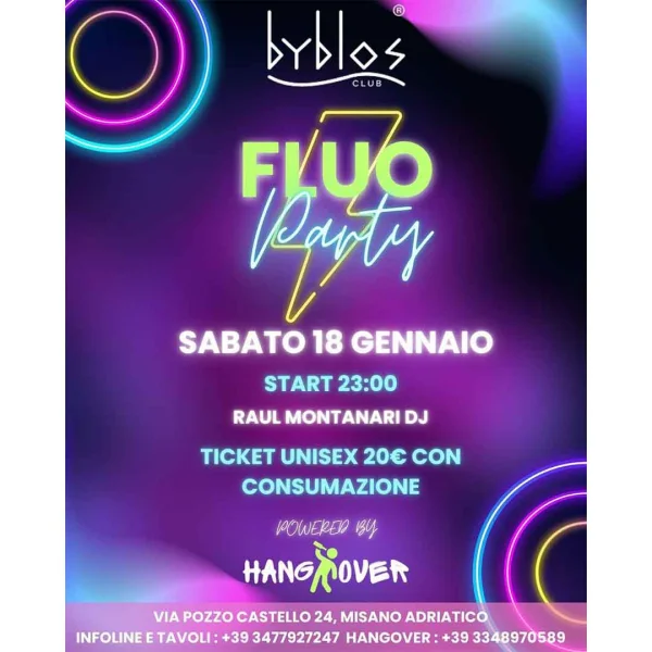 FLUO PARTY @ Byblos 18 Gennaio 2025