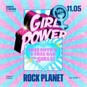 GIRL POWER @ Rock Planet  Sabato 11 Maggio 2024
