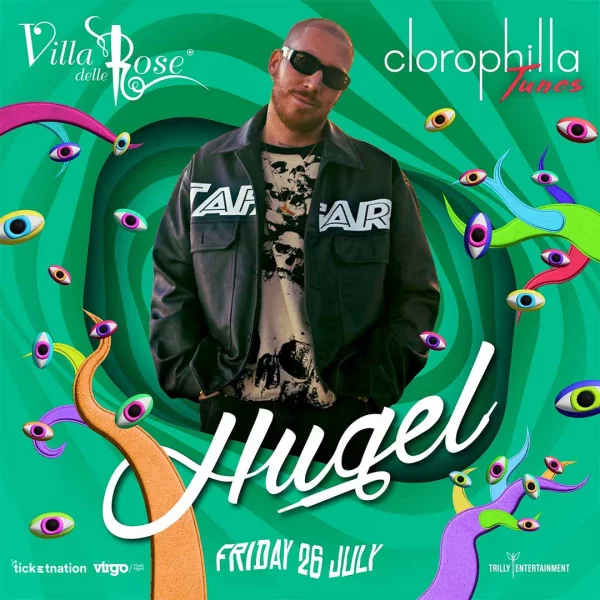 HUGEL @ Villa delle Rose Venerdì 26 Luglio 2024