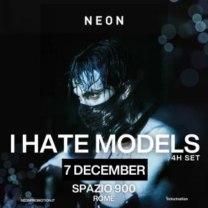 I Hate Models Spazio Novecento 07 Dicembre 2024