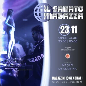 IL SABATO MAGAZZA @ Magazzini Generali