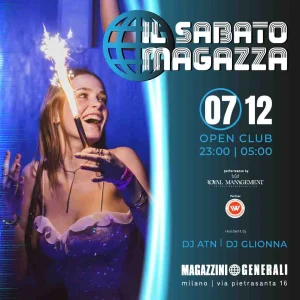 IL SABATO MAGAZZA @ Magazzini Generali