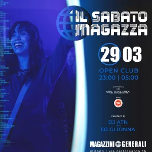 IL SABATO MAGAZZA @ Magazzini Generali