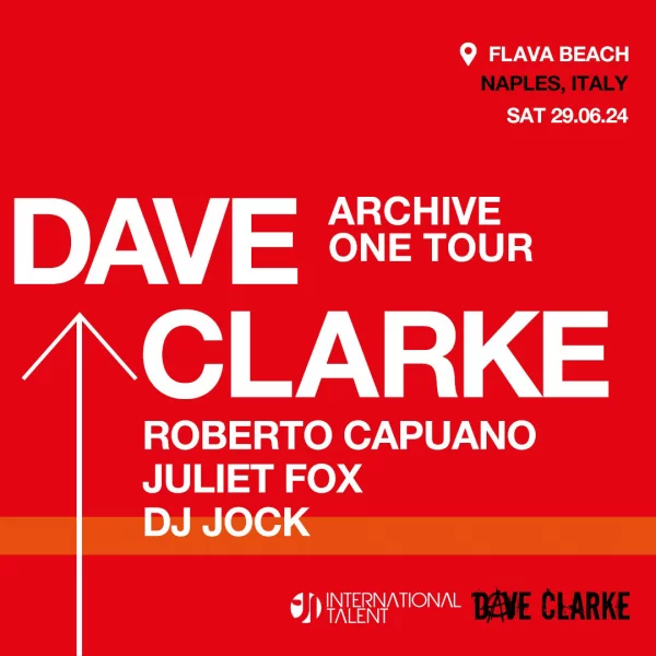 International Talent w/ DAVE CLARKE @ Flava Beach 29 Giugno 2024