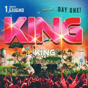 KING Day One Sabato 1 Giugno 2024