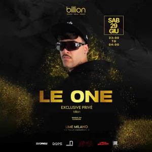LE ONE LIVE AT LIME MILANO | BILLION