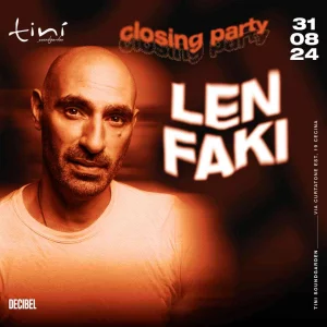 LEN FAKI @ Tinì Soundgarden 31 Agosto 2024