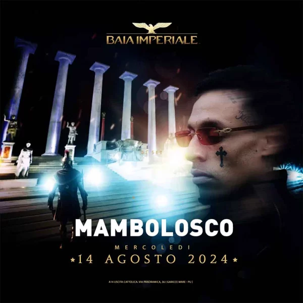 MAMBOLOSCO @ Baia Imperiale 14 Agosto 2024