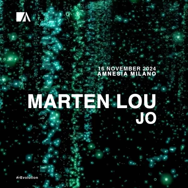 MARTEN LOU + JO @ Amnesia Milano 16 Novembre 2024