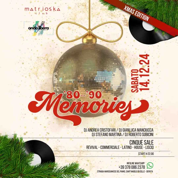 Memories Christmas Party  @ Matrioska 14 Dicembre 2024