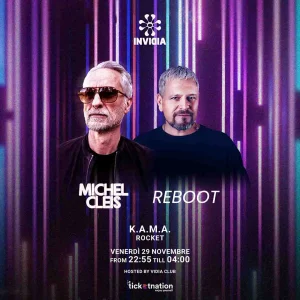 MICHEL CLEIS + REBOOT INVIDIA @ Vidia Club