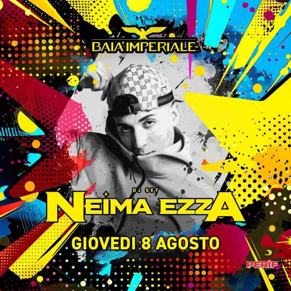 NEIMA EZZA @ Baia Imperiale 08 Agosto 2024