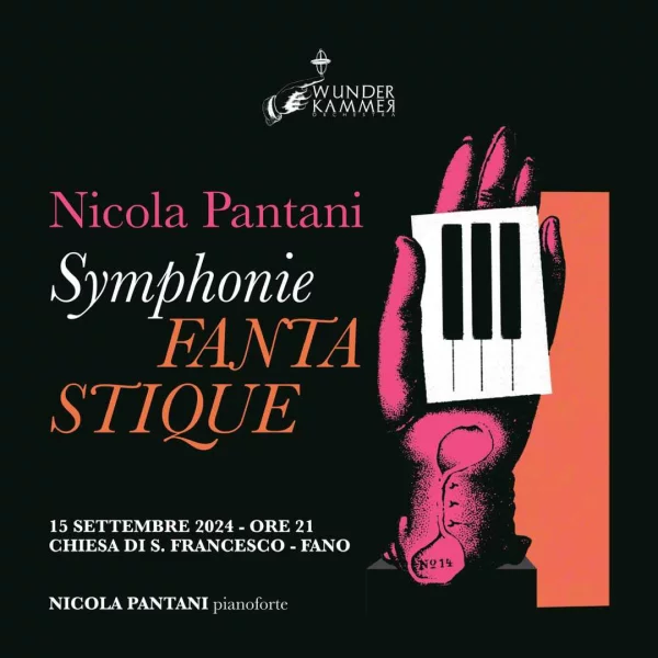 Nicola Pantani, pianoforte - Sinfonia Fantastica di Hector Berlioz (trascrizione per pianoforte di Franz Liszt)