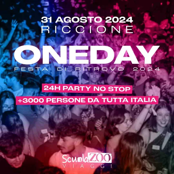One Day - ScuolaZoo 30 AGO 24