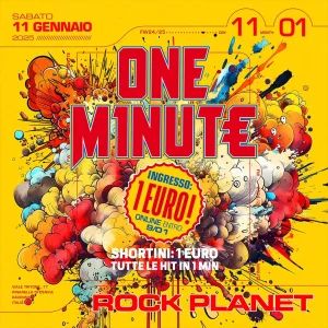 ONE M1NUT€ @  Rock Planet