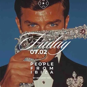 PEOPLE FROM IBIZA By We Love You @ Venerdì Play Club