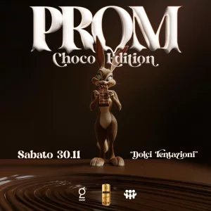 PROM - CHOCO EDITION