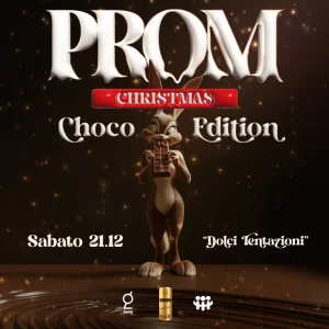 PROM CHRISTMAS CHOCO EDITION