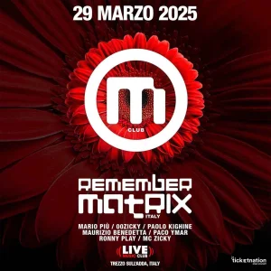 REMEMBER MATRIX Italy @ Live Club 29 Marzo 2025