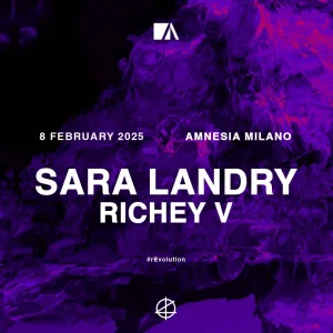 SARA LANDRY + RICHEY V @ Amnesia Milano