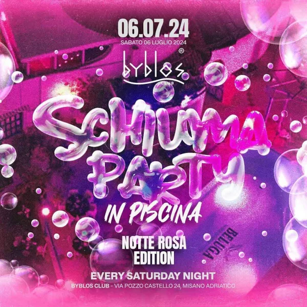 SCHIUMA PARTY IN PISCINA @ Byblos 06 Luglio 2024