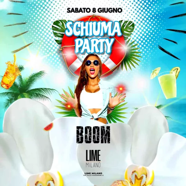 SCHIUMA PARTY @ Lime Milano 08 Giugno 2024