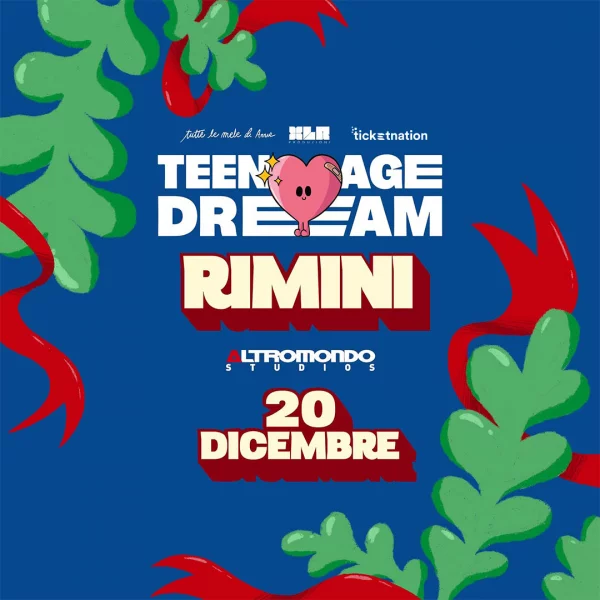 TEENAGE DREAM @ Altromondo Studios 20 Dicembre 2024