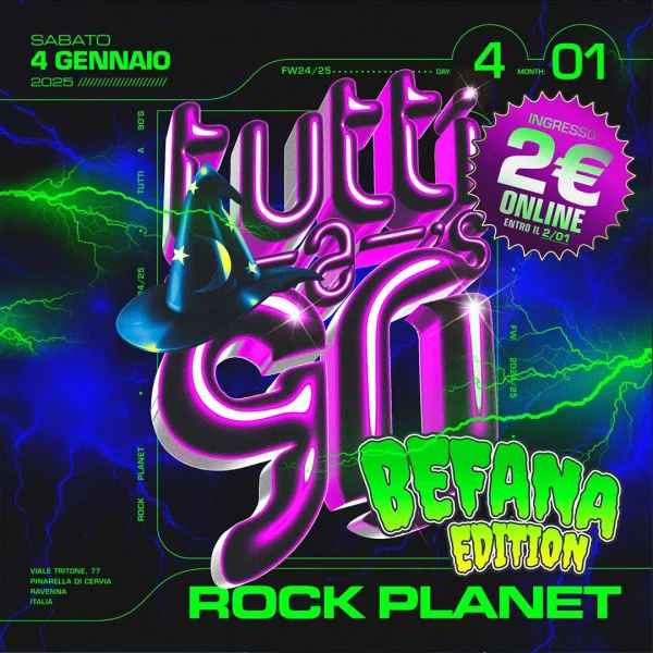 TUTTI A 90's Befana Edition @ Rock Planet