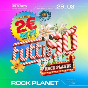 TUTTI A 90's @ Rock Planet Sabato 29 Marzo 2025