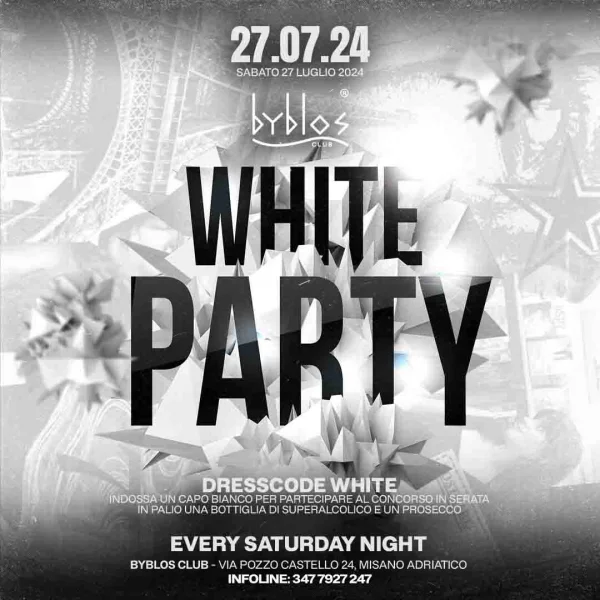 White Party @ Byblos Club 27 Luglio 2024
