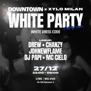 WHITE PARTY @ Lime Milano 27 Dicembre 2024